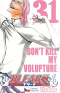 Kniha: Bleach 31 (Tite Kubo). Crew, 2022 Kniha: Bleach 31 (Tite Kubo). Crew, 2022