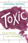 Kniha: Toxic (Natasha Devon). UCLan Publishing, 2022 Kniha: Toxic (Natasha Devon). UCLan Publishing, 2022