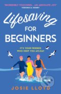 Kniha: Lifesaving for Beginners (Josie Lloyd). HarperCollins, 2022 Kniha: Lifesaving for Beginners (Josie Lloyd). HarperCollins, 2022