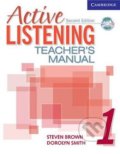 Kniha: Active Listening 1: Teachers Manual with Audio CD (Steven Brown). Cambridge University Press, 2006 Kniha: Active Listening 1: Teachers Manual with Audio CD (Steven Brown). Cambridge University Press, 2006