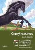 Kniha: Černý krasavec A1/A2 (Dana Olšovská). Edika, 2022 Kniha: Černý krasavec A1/A2 (Dana Olšovská). Edika, 2022