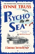 Kniha: Psycho by the Sea (Lynne Truss). Bloomsbury, 2022 Kniha: Psycho by the Sea (Lynne Truss). Bloomsbury, 2022