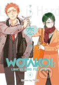 Kniha: Wotakoi: Love Is Hard For Otaku 4 (Fujita). Kodansha Comics, 2020 Kniha: Wotakoi: Love Is Hard For Otaku 4 (Fujita). Kodansha Comics, 2020