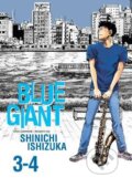 Kniha: Blue Giant (Shinichi Ishizuka). Seven Seas, 2021 Kniha: Blue Giant (Shinichi Ishizuka). Seven Seas, 2021
