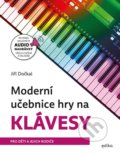 Kniha: Moderní učebnice hry na klávesy (Jíři Dočkal). Edika, 2022 Kniha: Moderní učebnice hry na klávesy (Jíři Dočkal). Edika, 2022