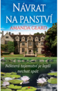 Kniha: Návrat na panství (Geard Amanda). Alpress, 2022 Kniha: Návrat na panství (Geard Amanda). Alpress, 2022