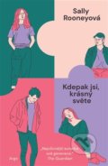 Kniha: Kdepak jsi, krásný světe (Sally Rooney), 2022 Kniha: Kdepak jsi, krásný světe (Sally Rooney), 2022