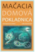 Kniha: Mačacia domová pokladnica (Jana Krajčovičová). ANTRE, 2013 Kniha: Mačacia domová pokladnica (Jana Krajčovičová). ANTRE, 2013