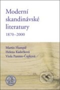 Kniha: Moderní skandinávské literatury (Helena Kadečková, Martin Humpál a Viola Parente-Čapková). Karolinum, 2013 Kniha: Moderní skandinávské literatury (Helena Kadečková, Martin Humpál a Viola Parente-Čapková). Karolinum, 2013
