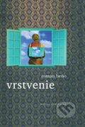 Kniha: Vrstvenie (Roman Beňo). Matica slovenská, 2013 Kniha: Vrstvenie (Roman Beňo). Matica slovenská, 2013