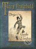 Kniha: Dodger's Guide to London (Terry Pratchett). Doubleday, 2013 Kniha: Dodger's Guide to London (Terry Pratchett). Doubleday, 2013