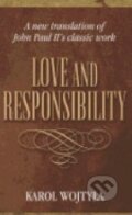 Love and Responsibility - Karol Wojtyla - svätý Ján Pavol II., Pauline, 2013