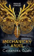 E-kniha: Mechanický anjel (Cassandra Clare), 2013 E-kniha: Mechanický anjel (Cassandra Clare), 2013