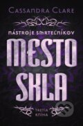 E-kniha: Mesto skla (Cassandra Clare), 2013 E-kniha: Mesto skla (Cassandra Clare), 2013