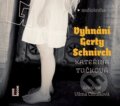 Audiokniha: Vyhnání Gerty Schnirch (Kateřina Tučková), 2013 Audiokniha: Vyhnání Gerty Schnirch (Kateřina Tučková), 2013