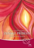 Kniha: Ženské příběhy (Lilia Khousnoutdinova). Maitrea, 2013 Kniha: Ženské příběhy (Lilia Khousnoutdinova). Maitrea, 2013