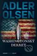Washingtonský dekret - Jussi Adler-Olsen, 2014
