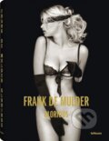 Kniha: Glorious (Frank De Mulder). Te Neues, 2013 Kniha: Glorious (Frank De Mulder). Te Neues, 2013