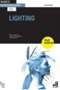 Kniha: Basics Photography 02: Lighting (David Präkel). Ava, 2013 Kniha: Basics Photography 02: Lighting (David Präkel). Ava, 2013