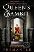 Kniha: Queen's Gambit (Elizabeth Fremantle). Michael Joseph, 2013 Kniha: Queen's Gambit (Elizabeth Fremantle). Michael Joseph, 2013