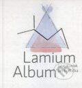 Kniha: Lamium album (Ján Kudlička a Juraj Kuniak). Skalná ruža, 2012 Kniha: Lamium album (Ján Kudlička a Juraj Kuniak). Skalná ruža, 2012