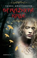 Kniha: Strážkyně krve (Tessa Grattonová). Knižní klub, 2014 Kniha: Strážkyně krve (Tessa Grattonová). Knižní klub, 2014