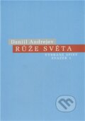 Kniha: Růže Světa (Daniil Andrejev), 2011 Kniha: Růže Světa (Daniil Andrejev), 2011