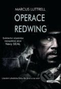 Operace Redwing - Marcus Luttrell, Omnibooks, 2014