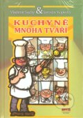 Kniha: Kuchyně mnoha tváří (Jaroslav Kopecký a Vladimír Suchý). Arista Books, 2013 Kniha: Kuchyně mnoha tváří (Jaroslav Kopecký a Vladimír Suchý). Arista Books, 2013