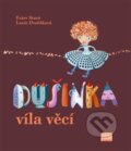 Kniha: Dušinka (Ester Stará). 65. pole, 2013 Kniha: Dušinka (Ester Stará). 65. pole, 2013