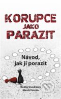 Kniha: Korupce jako parazit (Marek Havrda a Ondřej Vondráček). Sport-Press, 2014 Kniha: Korupce jako parazit (Marek Havrda a Ondřej Vondráček). Sport-Press, 2014