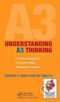Kniha: Understanding A3 Thinking (Art Smalley a Durward K. Sobek). Productivity Press, 2008 Kniha: Understanding A3 Thinking (Art Smalley a Durward K. Sobek). Productivity Press, 2008