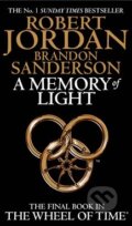Kniha: A Memory of Light (Brandon Sanderson a Robert Jordan). Orion, 2013 Kniha: A Memory of Light (Brandon Sanderson a Robert Jordan). Orion, 2013