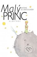 Kniha: Malý princ (český jazyk) (Antoine De Saint-Exupéry). Albatros CZ, 2014 Kniha: Malý princ (český jazyk) (Antoine De Saint-Exupéry). Albatros CZ, 2014