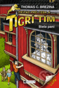 Kniha: Biela pani (Thomas C. Brezina). Fragment, 2022 Kniha: Biela pani (Thomas C. Brezina). Fragment, 2022