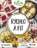 Kniha: Rýchlo a fit (Lucia Wagnerová), 2022 Kniha: Rýchlo a fit (Lucia Wagnerová), 2022
