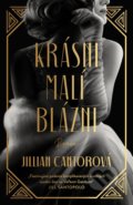 Kniha: Krásni malí blázni (Jillian Cantor), 2022 Kniha: Krásni malí blázni (Jillian Cantor), 2022