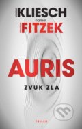 Kniha: Zvuk zla (Sebastian Fitzek a Vincent Kliesch), 2022 Kniha: Zvuk zla (Sebastian Fitzek a Vincent Kliesch), 2022