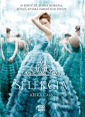 Kniha: Selekcia (Kiera Cass). CooBoo SK, 2022 Kniha: Selekcia (Kiera Cass). CooBoo SK, 2022