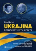 Kniha: Ukrajina (Petr Horký). CPRESS, 2022 Kniha: Ukrajina (Petr Horký). CPRESS, 2022