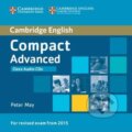 Compact Advanced C1: Class Audio CDs (2) - Peter May, Cambridge University Press, 2014