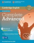 Kniha: Complete Advanced C1: 2nd Edition Workbook without answers (2015 Exam Specification) (Laura Matthews). Cambridge University Press, 2014 Kniha: Complete Advanced C1: 2nd Edition Workbook without answers (2015 Exam Specification) (Laura Matthews). Cambridge University Press, 2014