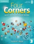 Kniha: Four Corners 3: Student´s Book with CD-ROM (C. Jack Richards). Cambridge University Press, 2011 Kniha: Four Corners 3: Student´s Book with CD-ROM (C. Jack Richards). Cambridge University Press, 2011