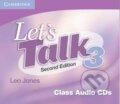 Let´s Talk: Class Audio CDs 3 (Leo Jones). Cambridge University Press, 2008 Let´s Talk: Class Audio CDs 3 (Leo Jones). Cambridge University Press, 2008