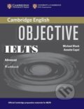 Kniha: Objective IELTS Advanced Workbook (Annette Capel). Cambridge University Press, 2006 Kniha: Objective IELTS Advanced Workbook (Annette Capel). Cambridge University Press, 2006