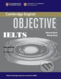 Kniha: Objective IELTS Intermediate Workbook (Michael Black). Cambridge University Press, 2006 Kniha: Objective IELTS Intermediate Workbook (Michael Black). Cambridge University Press, 2006