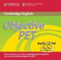 Objective PET Audio CDs (3) (Louise Hashemi). Cambridge University Press, 2010 Objective PET Audio CDs (3) (Louise Hashemi). Cambridge University Press, 2010