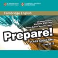 Audiokniha: Prepare 2 /A2: Class Audio: CDs (2) (Joanna Kosta). Cambridge University Press, 2015 Audiokniha: Prepare 2 /A2: Class Audio: CDs (2) (Joanna Kosta). Cambridge University Press, 2015