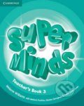 Kniha: Super Minds Level 3: Teachers Book (Melanie Williams). Cambridge University Press, 2012 Kniha: Super Minds Level 3: Teachers Book (Melanie Williams). Cambridge University Press, 2012
