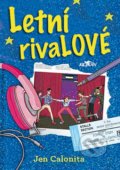Kniha: Letní rivaLOVÉ (Jen Calonita). Alpress, 2022 Kniha: Letní rivaLOVÉ (Jen Calonita). Alpress, 2022